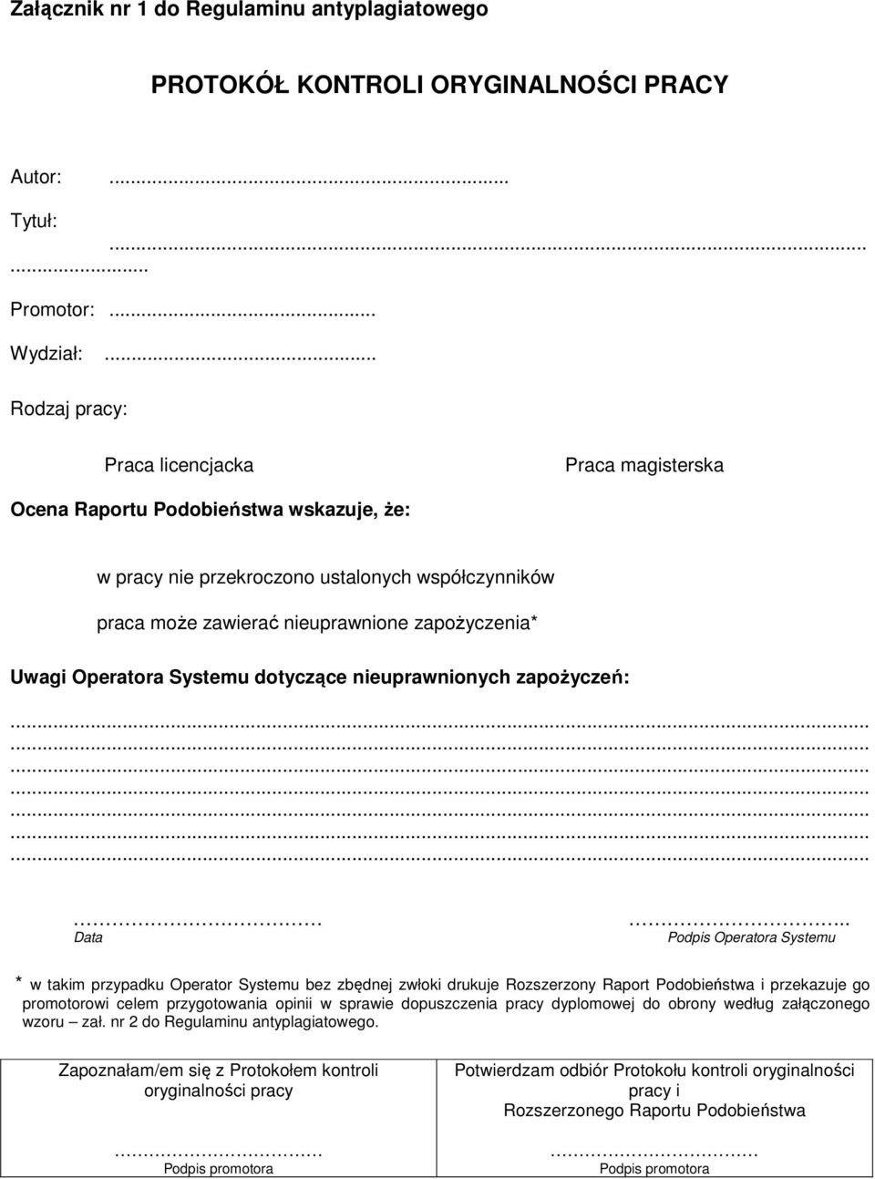 Operatora Systemu dotyczące nieuprawnionych zapożyczeń: Data.