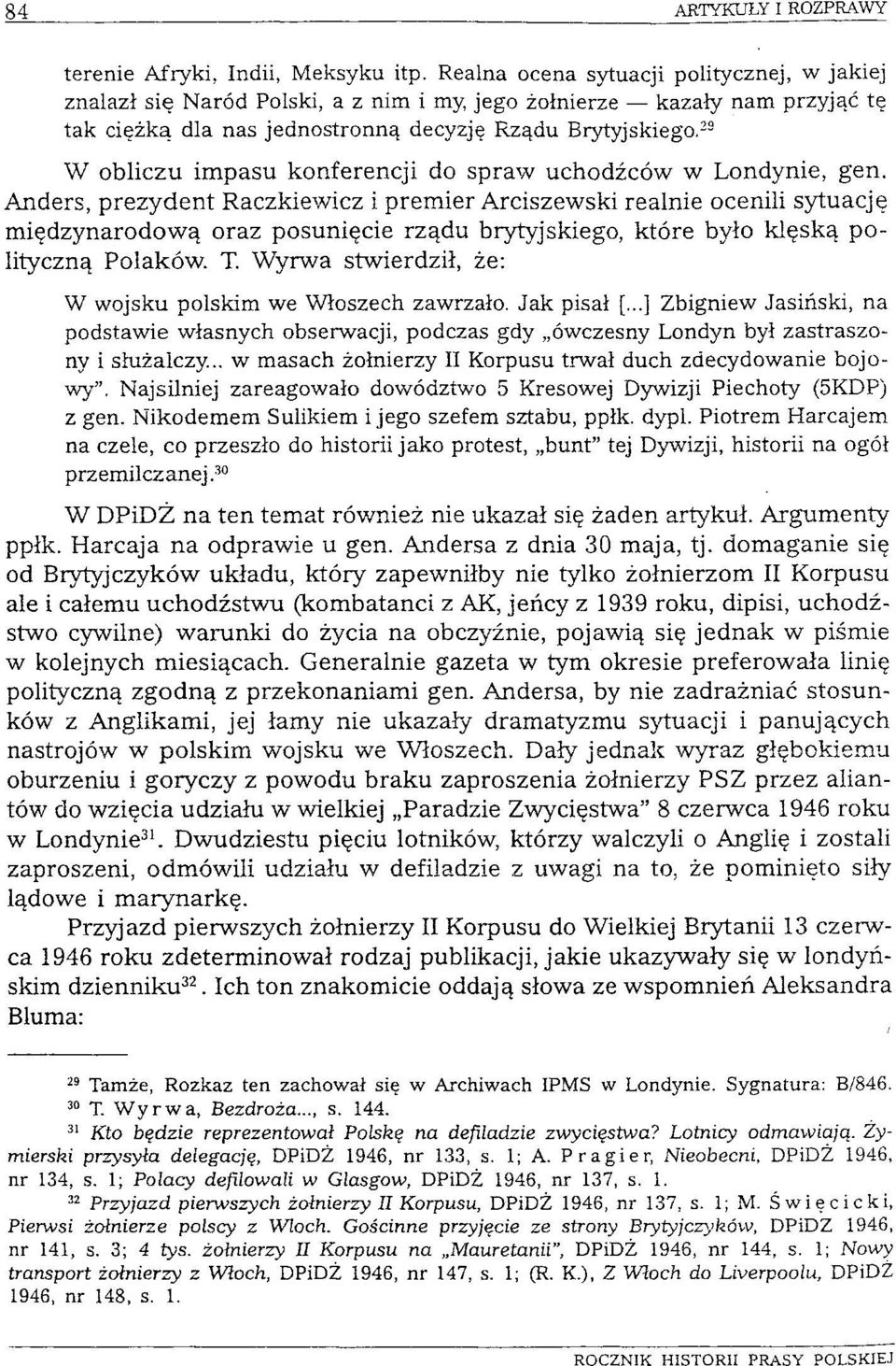 29 W obliczu impasu konferencji do spraw uchodźców w Londynie, gen.