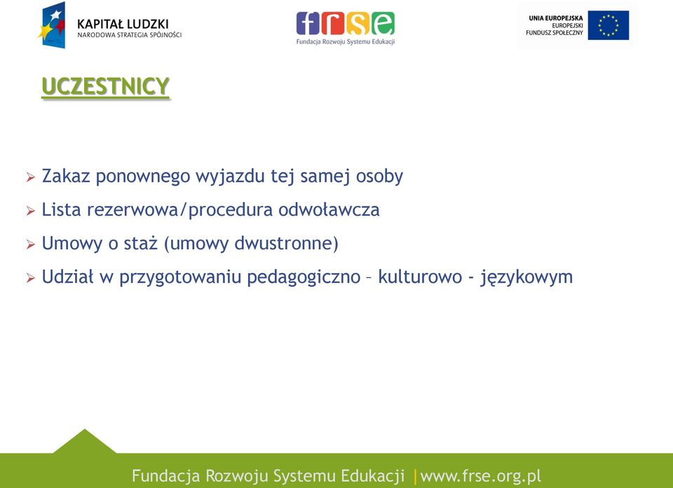 Umowy o staż (umowy dwustronne) Udział w