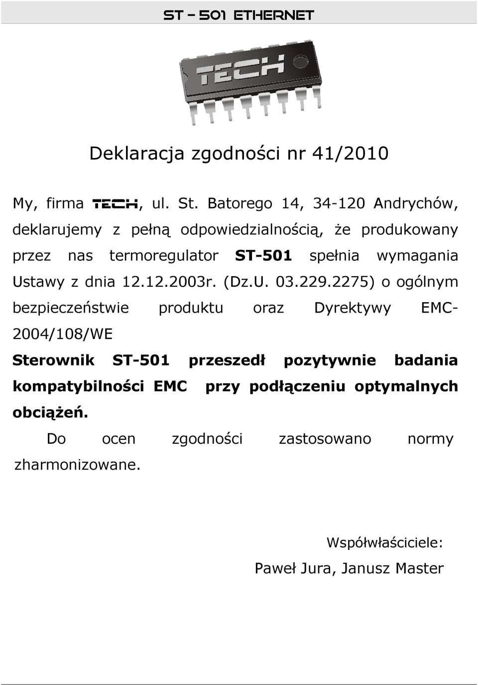 wymagania Ustawy z dnia 12.12.2003r. (Dz.U. 03.229.