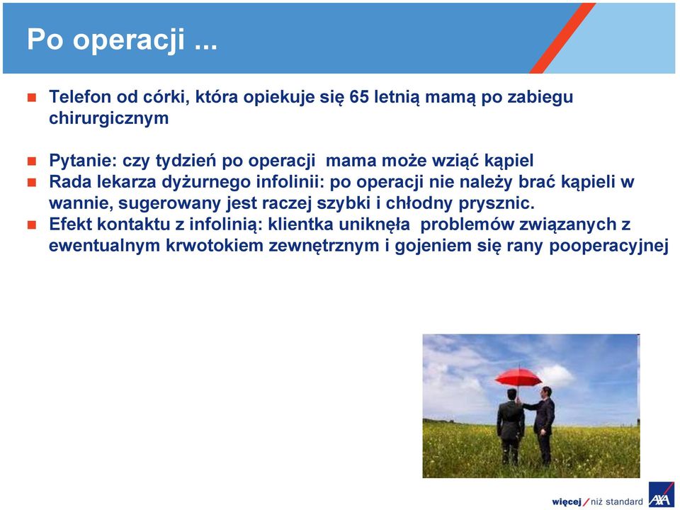 operacji mama może wziąć kąpiel Rada lekarza dyżurnego infolinii: po operacji nie należy brać kąpieli w