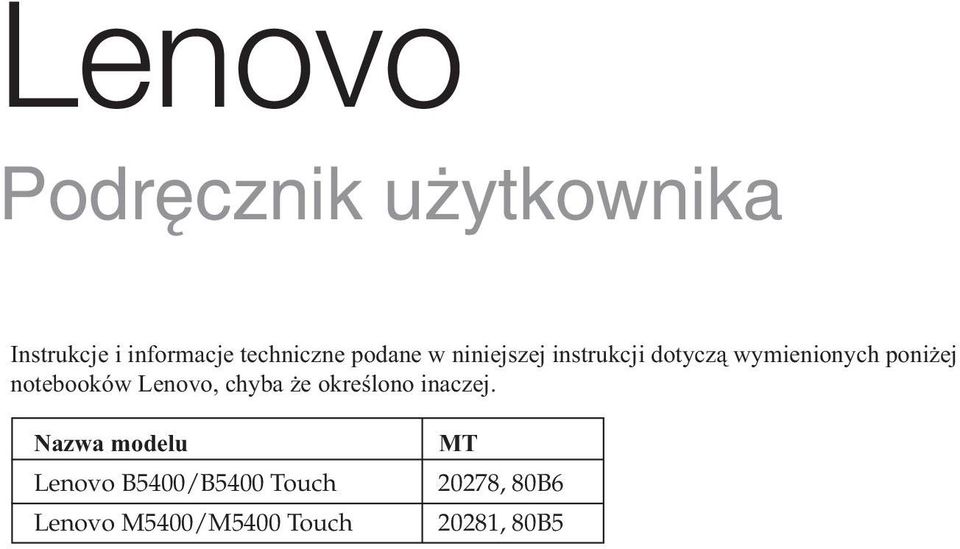 notebooków Lenovo, chyba że określono inaczej.