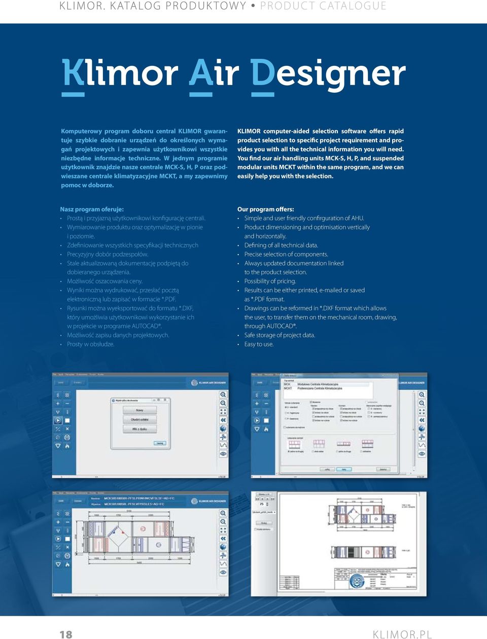 KLIMOR computer-aided selection software offers rapid product selection to specific project requirement and provides you with all the technical information you will need.