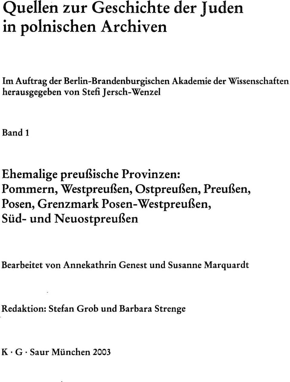 Westpreußen, Ostpreußen, Preußen, Posen, Grenzmark Posen-Westpreußen, Süd- und Neuostpreußen Bearbeitet