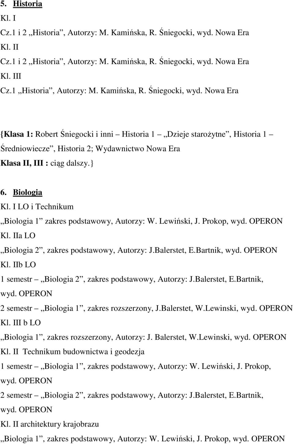 Nowa Era I Cz.1 Historia, Autorzy: M. Kamińska, R. Śniegocki, wyd.