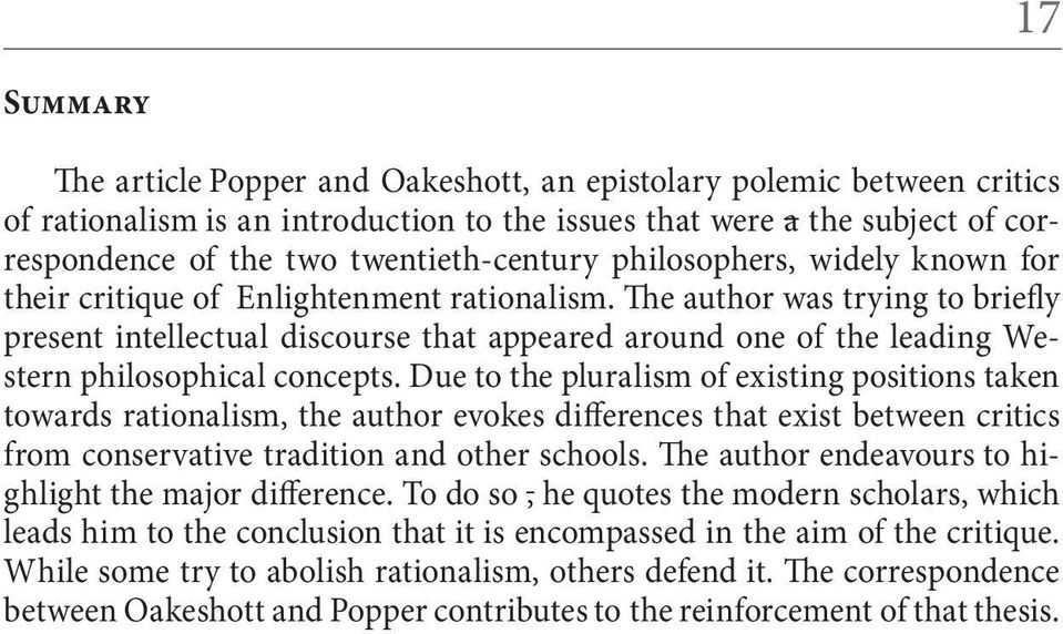 The author was trying to briefly present intellectual discourse that appeared around one of the leading Western philosophical concepts.