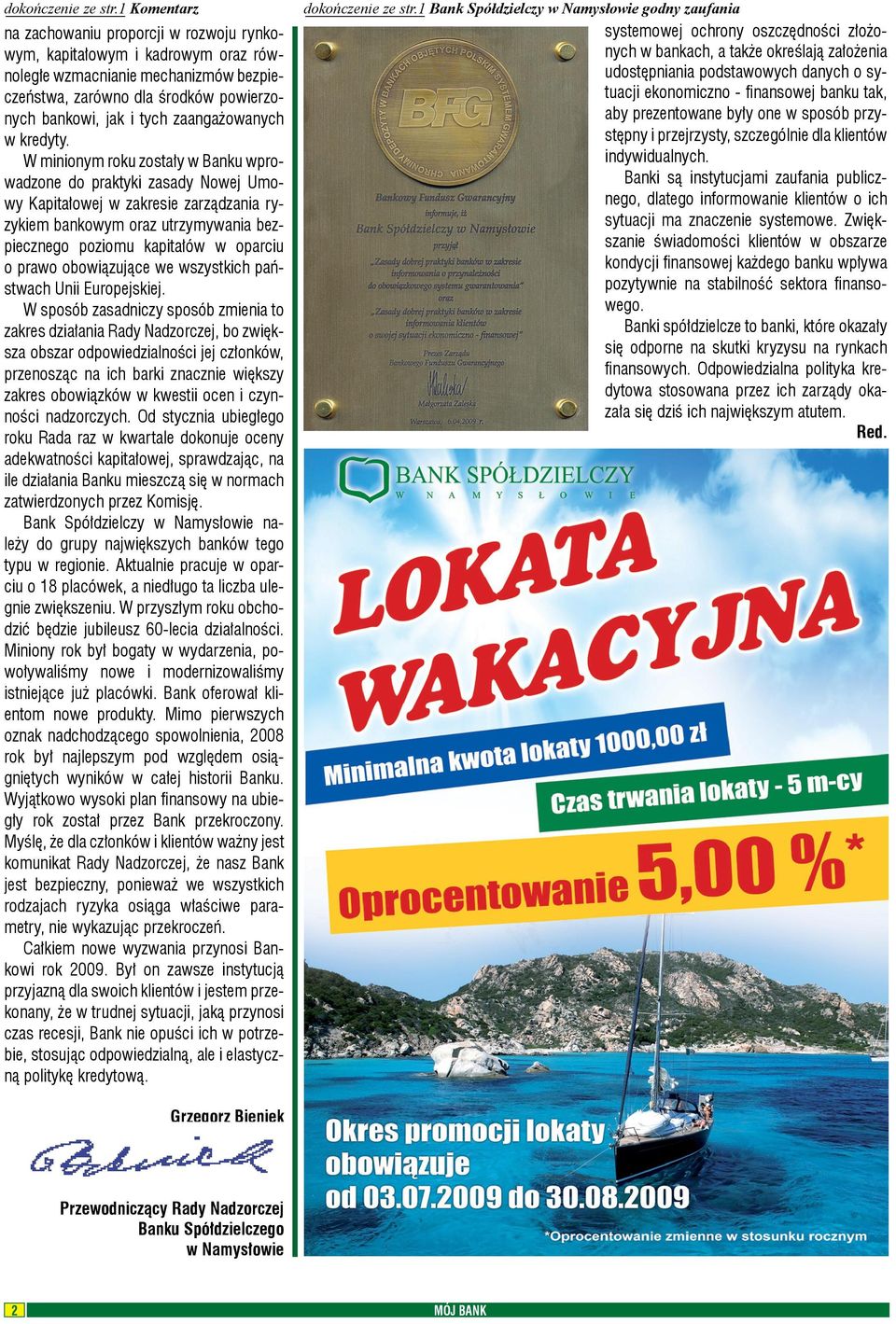 banku tak, aby prezentowane były one w sposób przystępny i przejrzysty, szczególnie dla klientów indywidualnych.