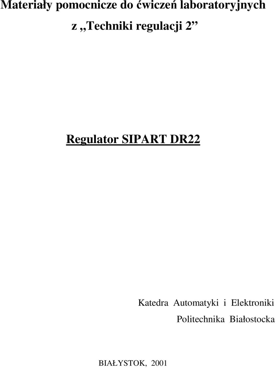 Regulator SIPART DR Katedra Automatyki