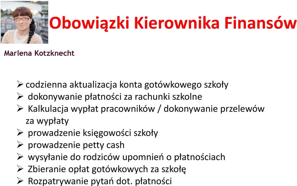 przelewów za wypłaty prowadzenie księgowości szkoły prowadzenie petty cash wysyłanie do