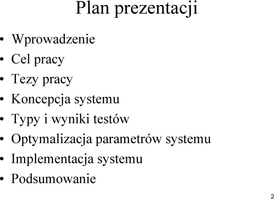 wyniki testów Optymalizacja parametrów