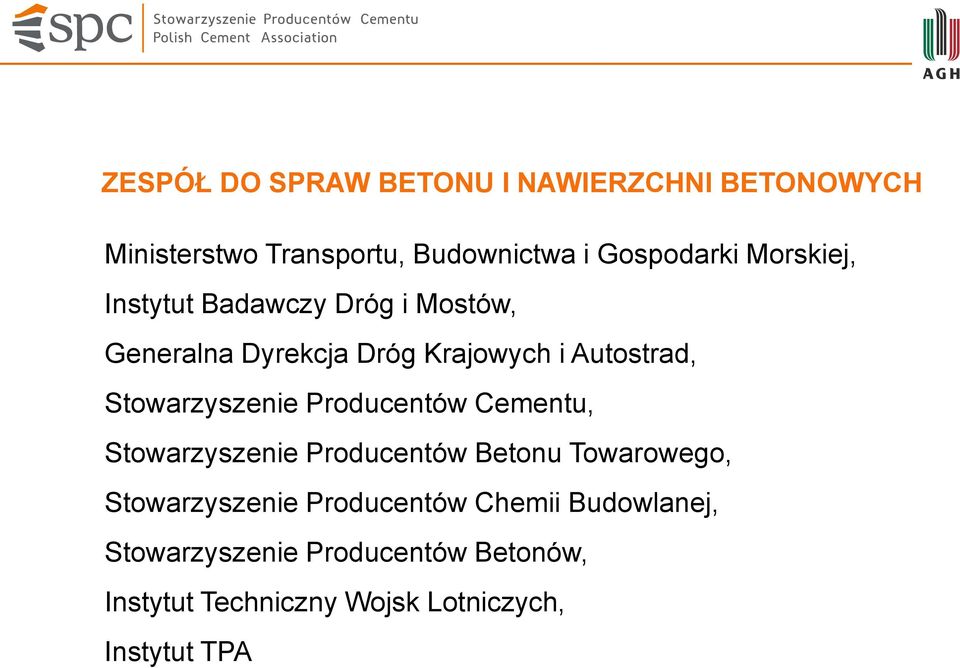 Stowarzyszenie Producentów Cementu, Stowarzyszenie Producentów Betonu Towarowego, Stowarzyszenie