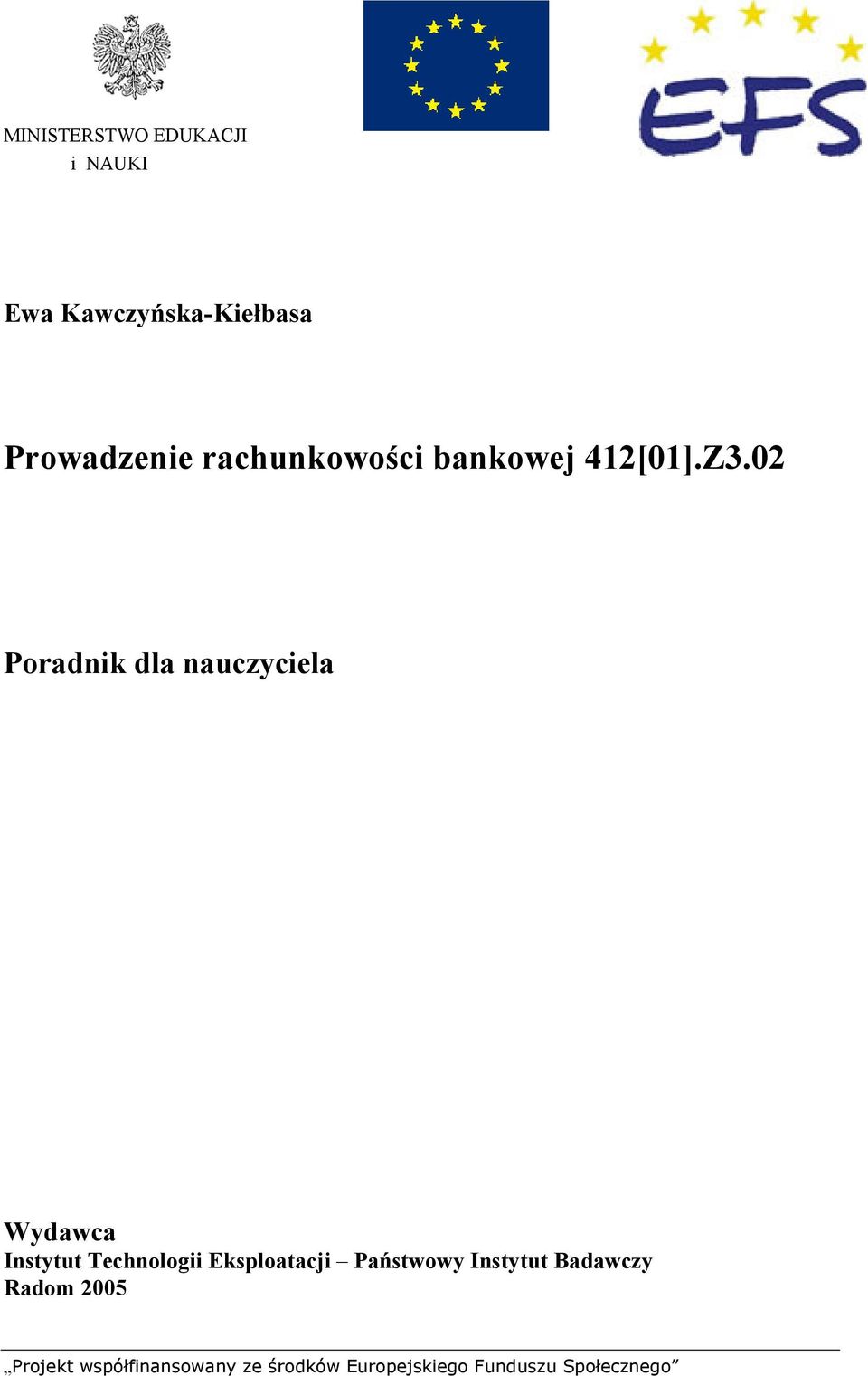 bankowej 412[01].Z3.