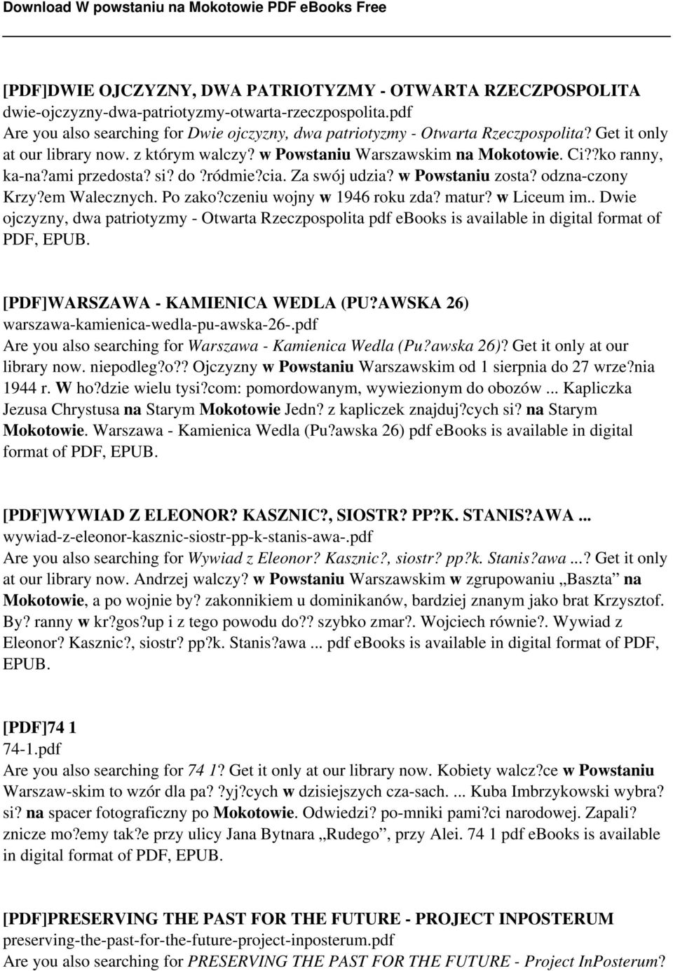 ami przedosta? si? do?ródmie?cia. Za swój udzia? w Powstaniu zosta? odzna-czony Krzy?em Walecznych. Po zako?czeniu wojny w 1946 roku zda? matur? w Liceum im.