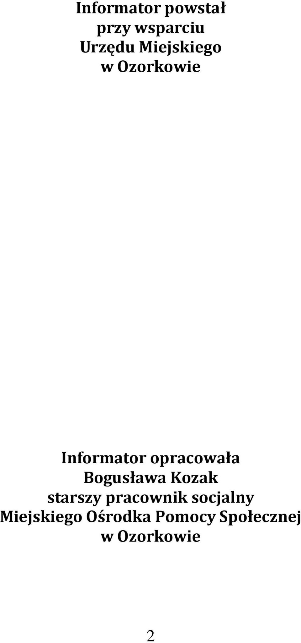 Bogusława Kozak starszy pracownik socjalny