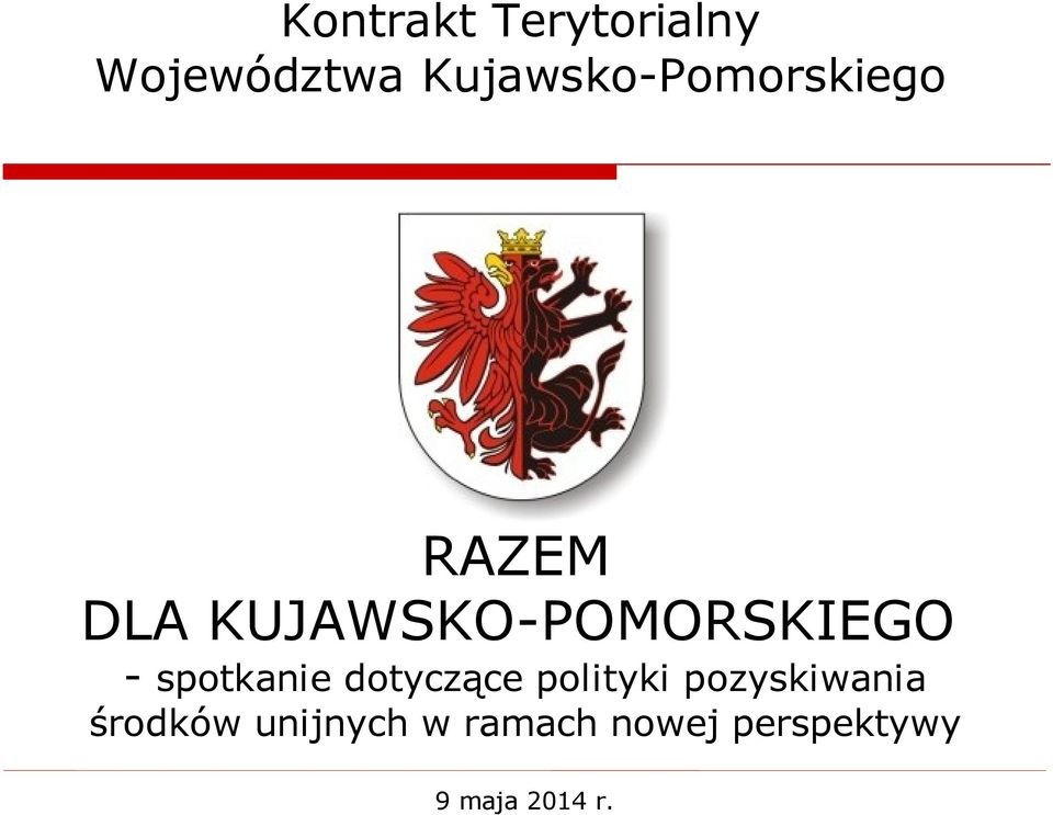 KUJAWSKO-POMORSKIEGO - spotkanie dotyczące