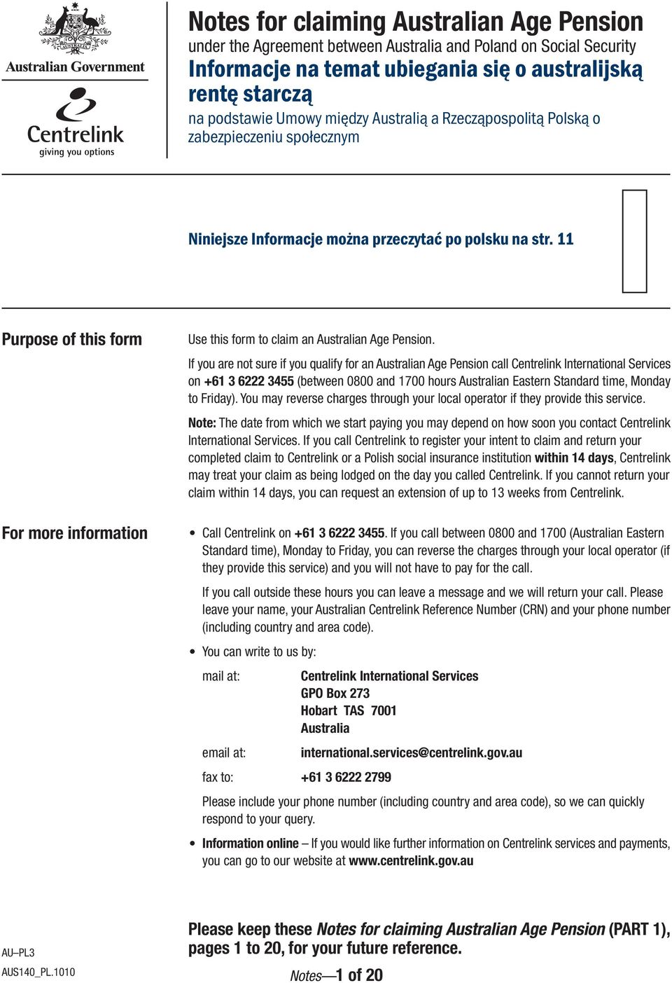 11 Purpose of this form For more information Use this form to claim an Australian Age Pension.