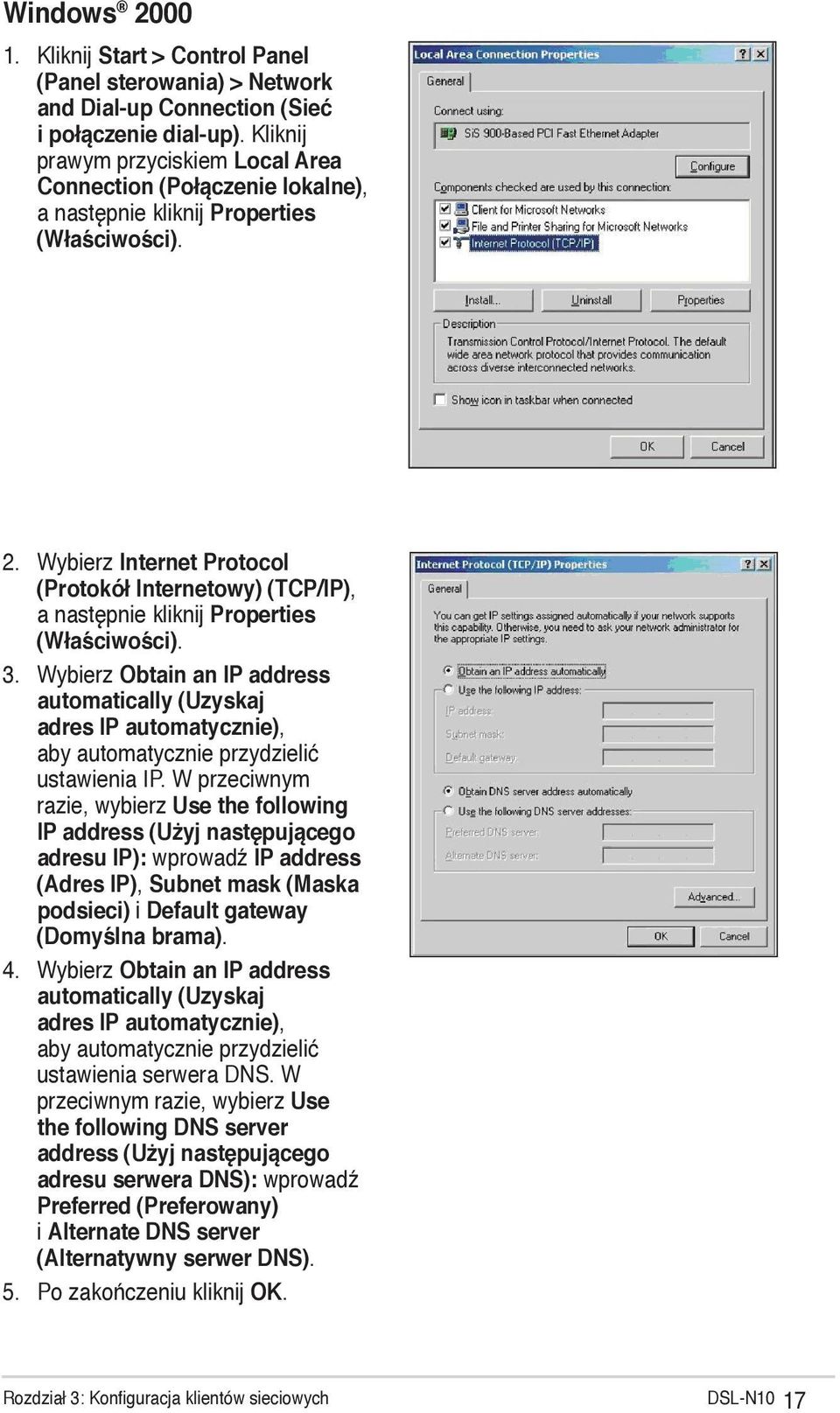 Wybierz Internet Protocol (Protokół Internetowy) (TCP/IP), a następnie kliknij Properties (Właściwości). 3.