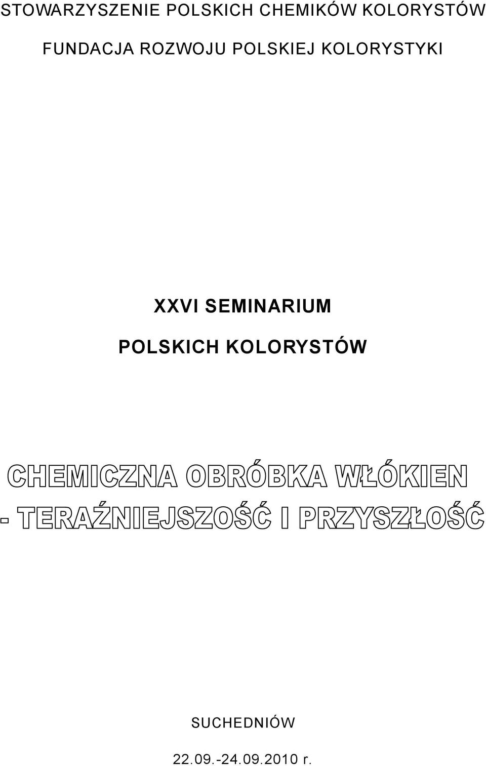 KOLORYSTYKI XXVI SEMINARIUM POLSKICH