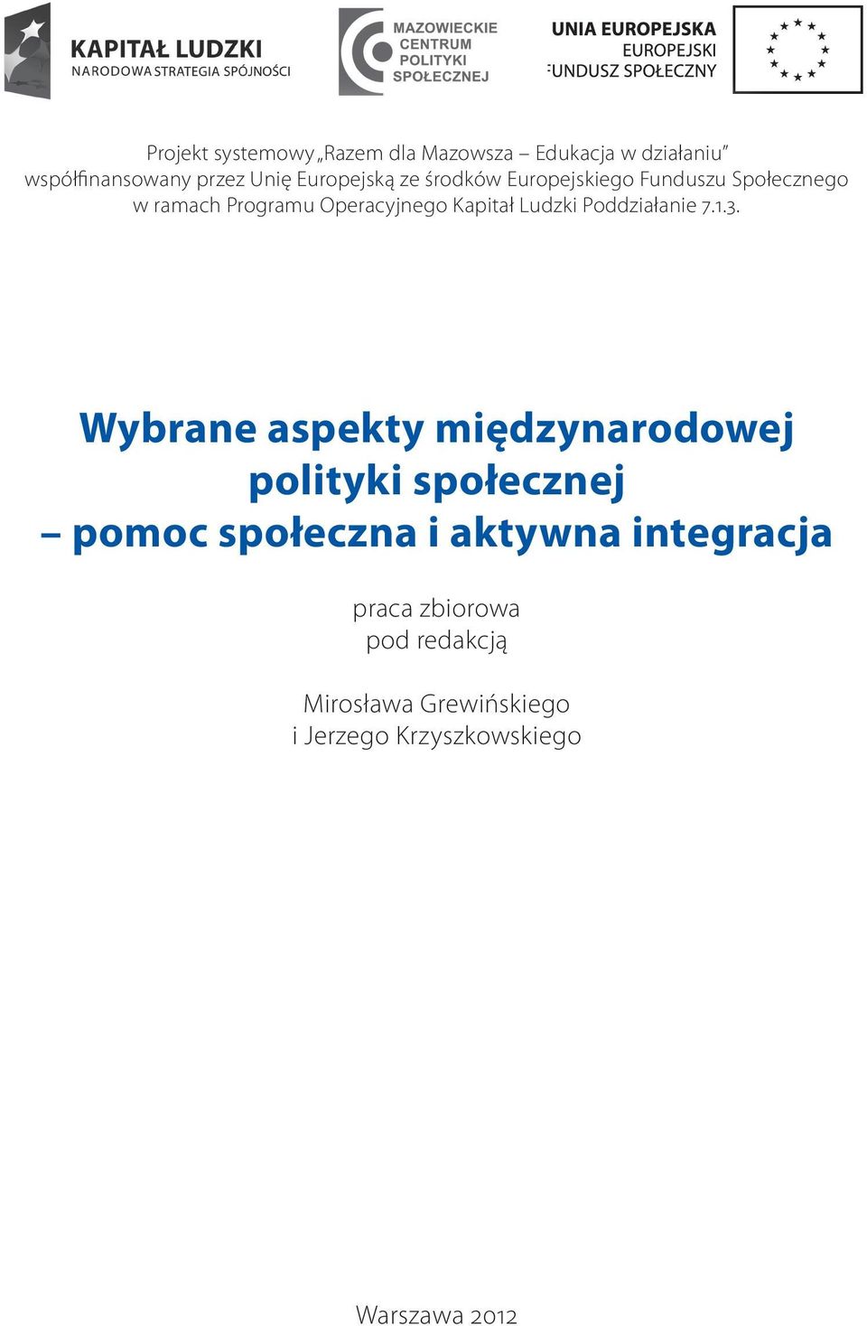 Poddziałanie 7.1.3.