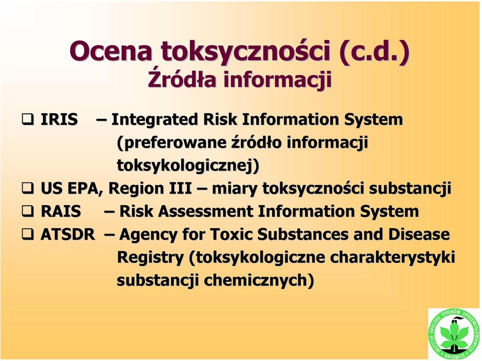 informacji toksykologicznej) US EPA, Region III miary toksyczności substancji RAIS