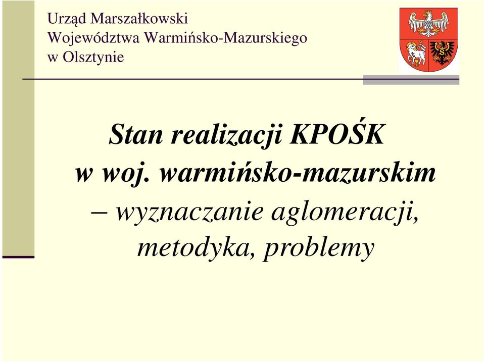 realizacji KPOŚK w woj.