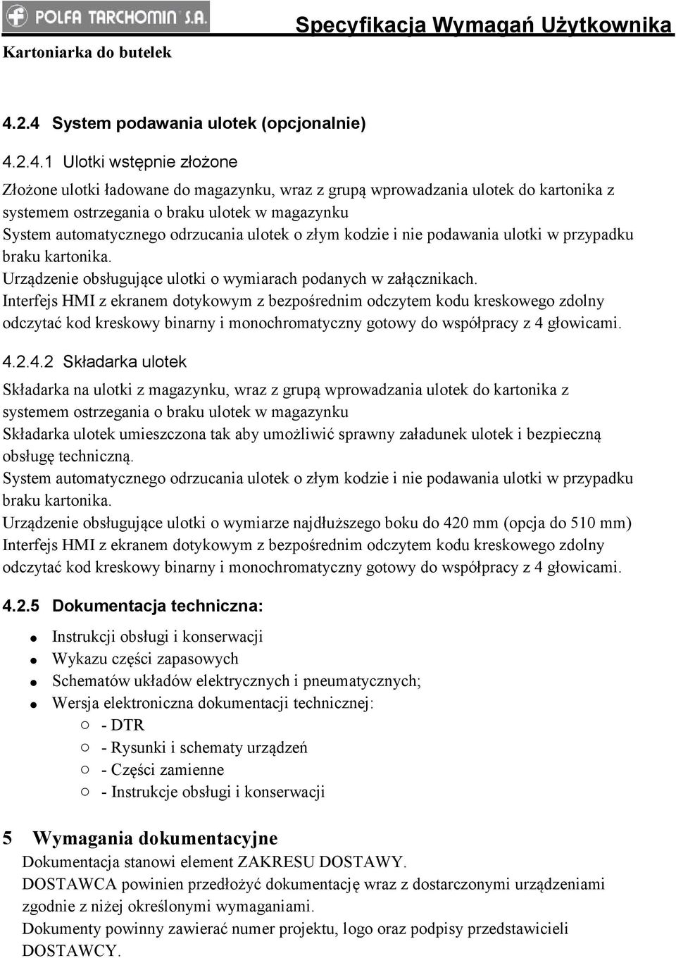 Interfejs HMI z ekranem dotykowym z bezpośrednim odczytem kodu kreskowego zdolny odczytać kod kreskowy binarny i monochromatyczny gotowy do współpracy z 4 