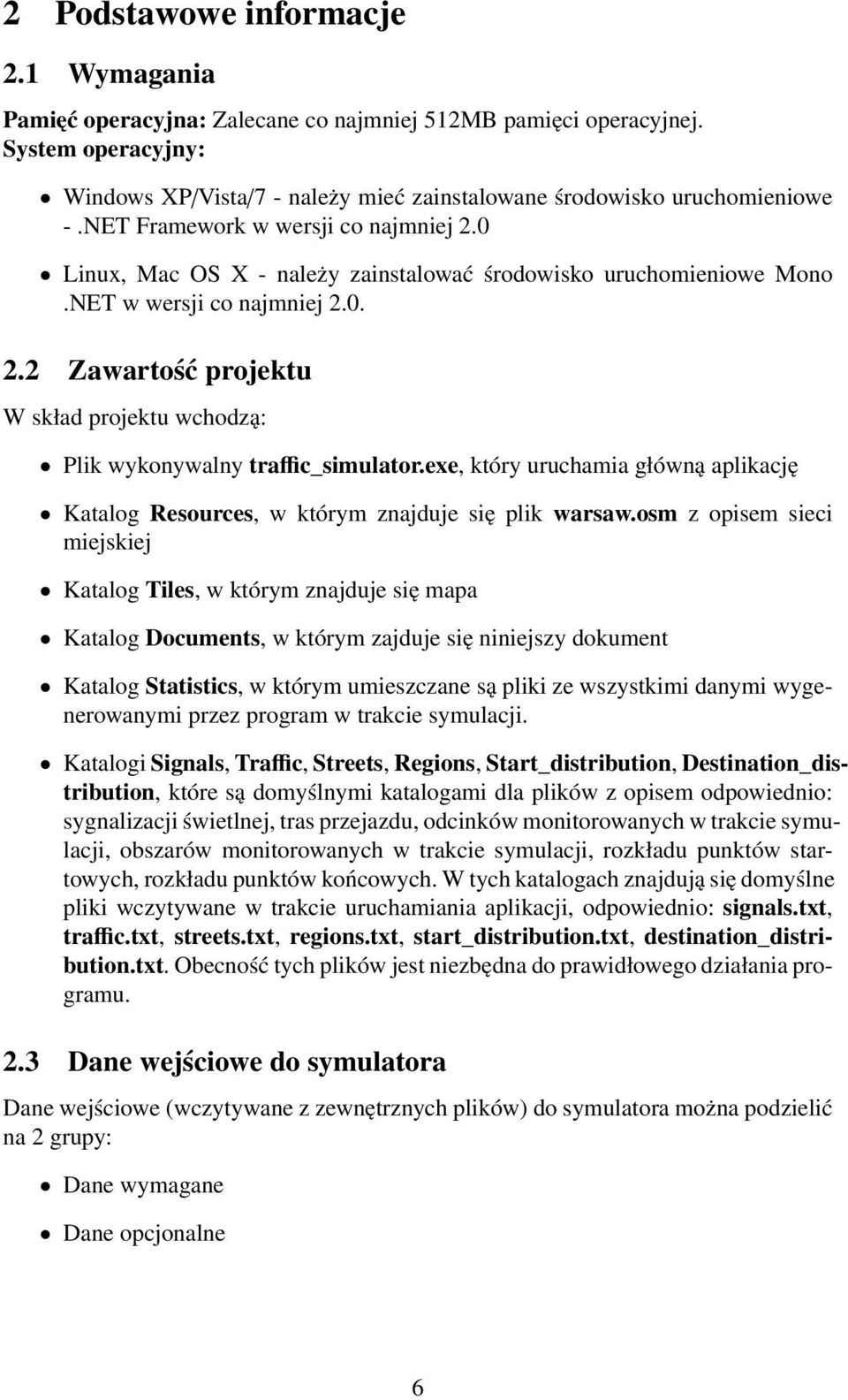 exe, który uruchamia główną aplikację Katalog Resources, w którym znajduje się plik warsaw.