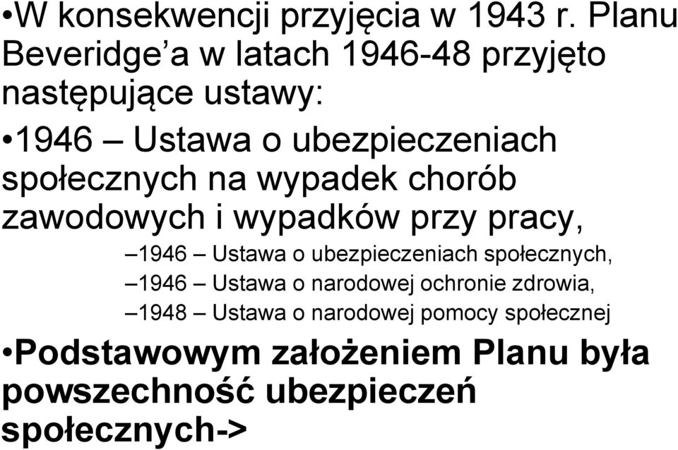 społecznych na wypadek chorób zawodowych i wypadków przy pracy, 1946 Ustawa o ubezpieczeniach