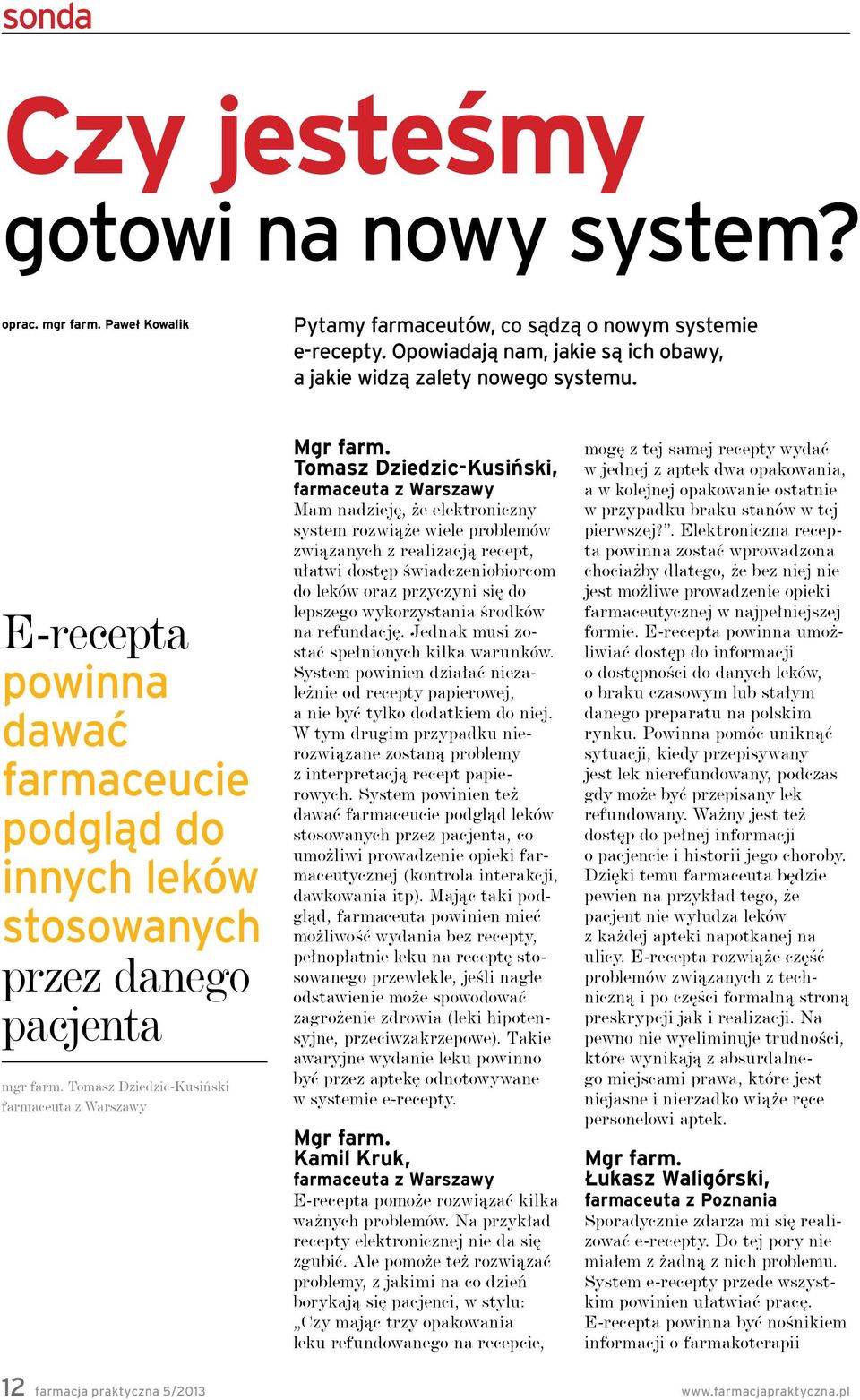 Tomasz Dziedzic-Kusiński farmaceuta z Warszawy Mgr farm.