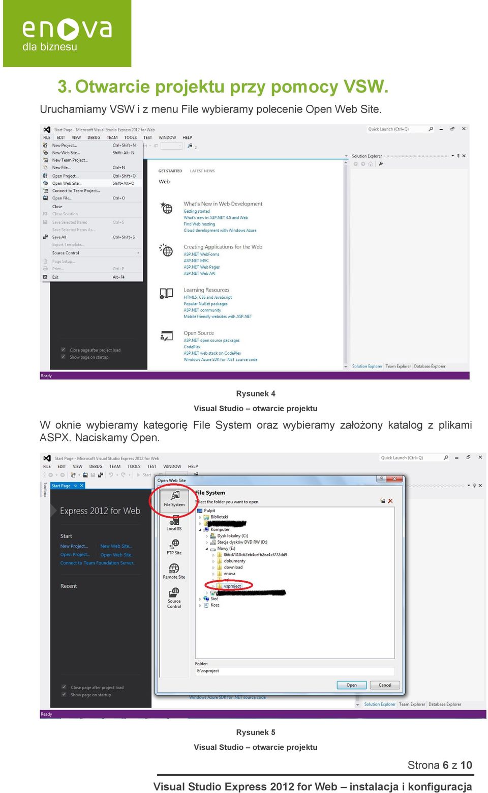 Rysunek 4 Visual Studio otwarcie projektu W oknie wybieramy kategorię File