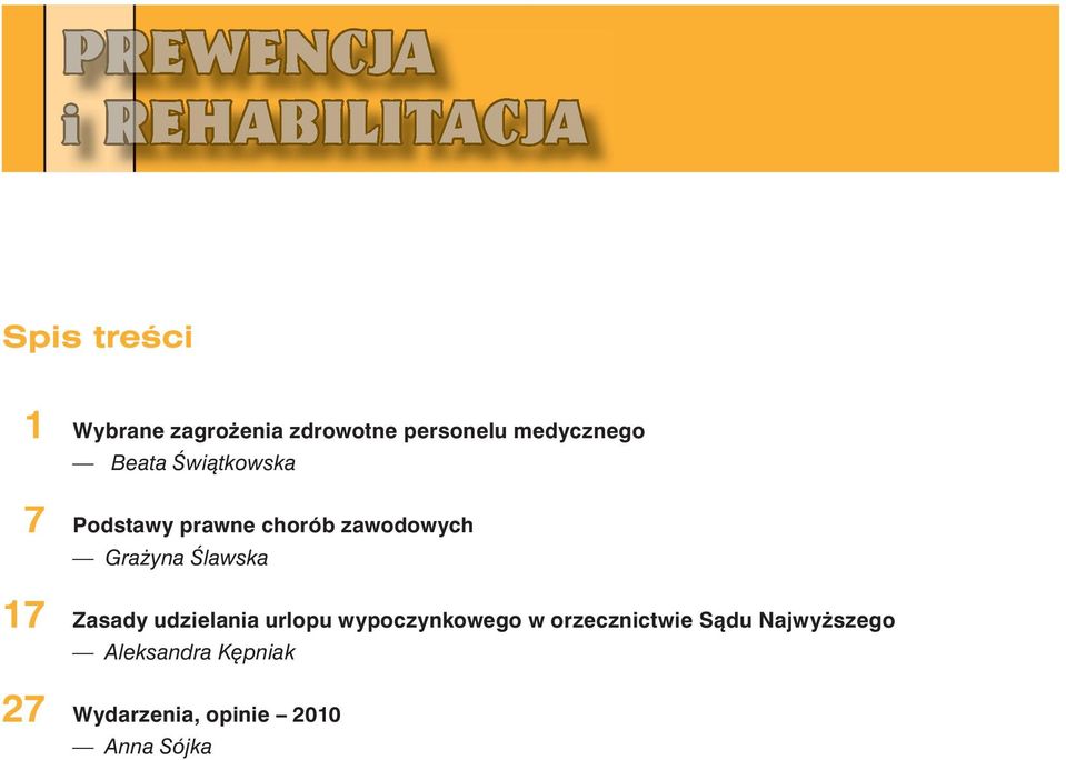 Ślawska 17 Zasady udzielania urlopu wypoczynkowego w orzecznictwie