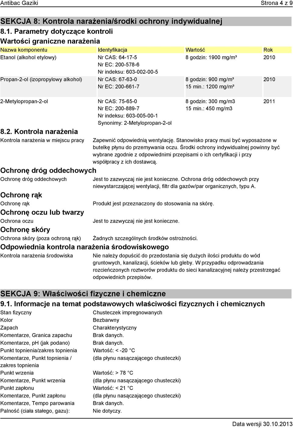 (izopropylowy alkohol) Nr CAS: 67-63-0 Nr EC: 20