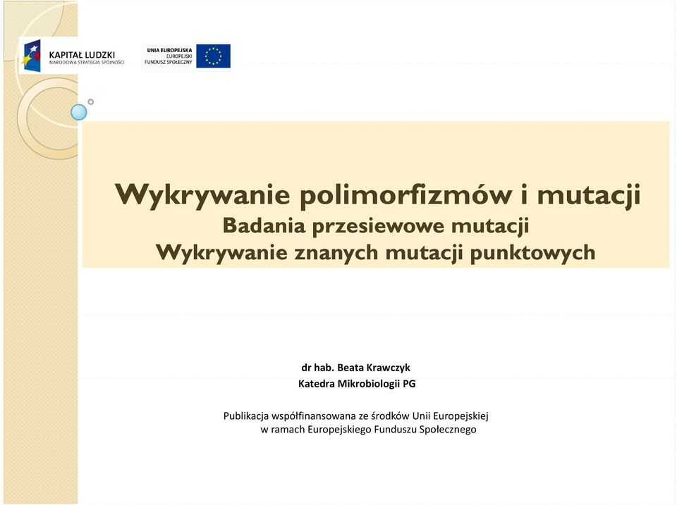 Beata Krawczyk Katedra Mikrobiologii PG Publikacja