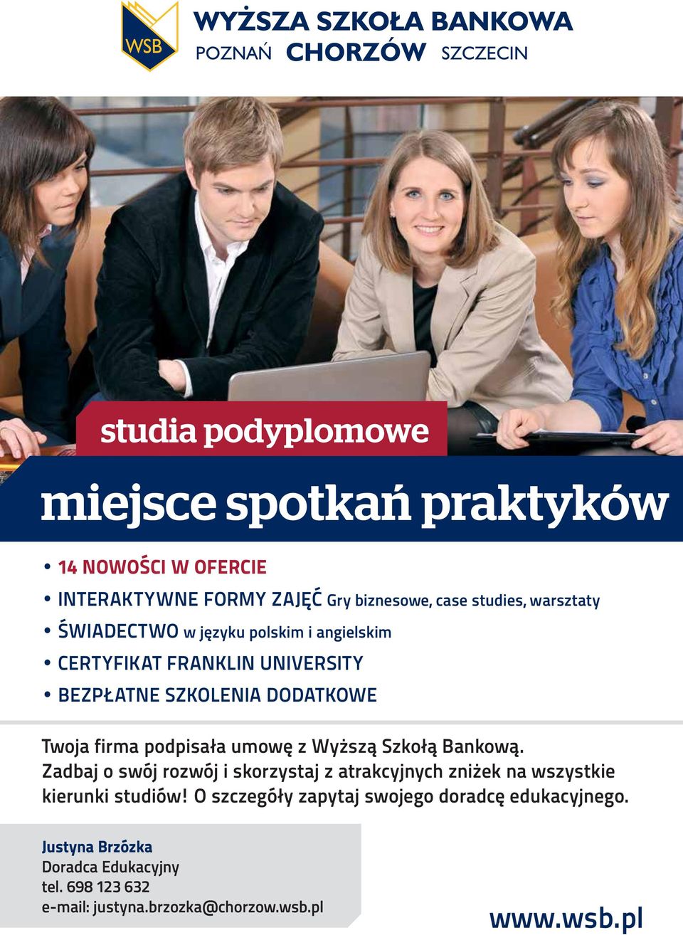 podpisała umowę z Wyższą Szkołą Bankową. Zadbaj o swój rozwój i skorzystaj z atrakcyjnych zniżek na wszystkie kierunki studiów!