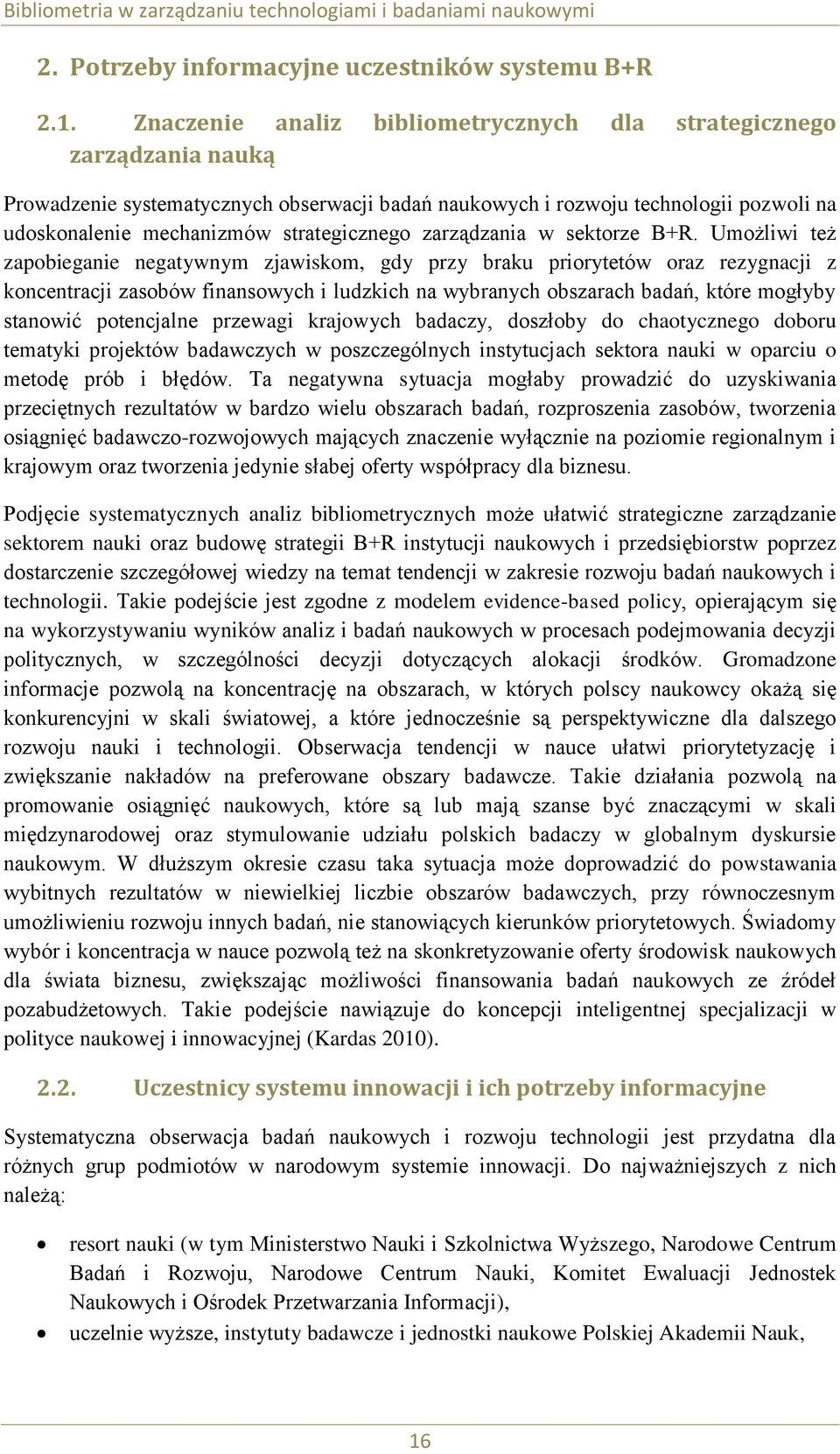 strategicznego zarządzania w sektorze B+R.