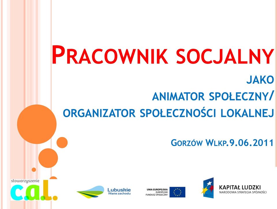 ORGANIZATOR SPOŁECZNOŚCI