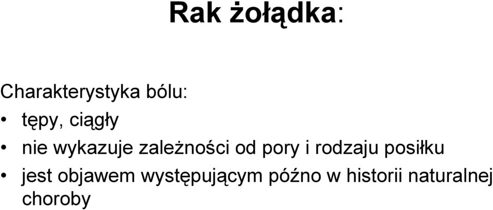 pory i rodzaju posiłku jest objawem