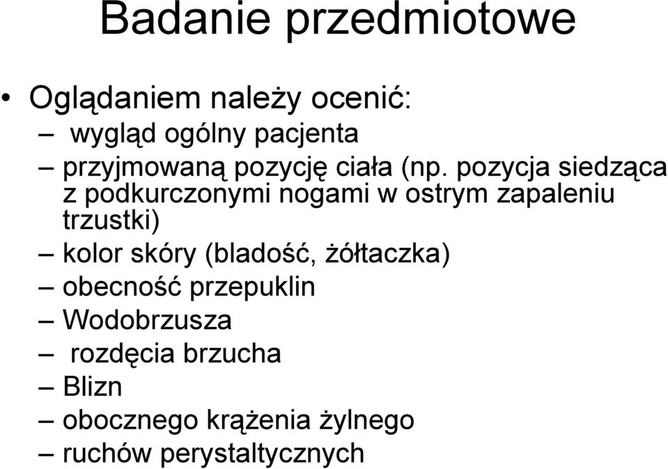 pozycja siedząca z podkurczonymi nogami w ostrym zapaleniu trzustki) kolor