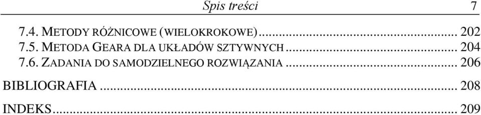 METODA GEARA DLA UKŁADÓW SZTYWNYCH... 4 7.