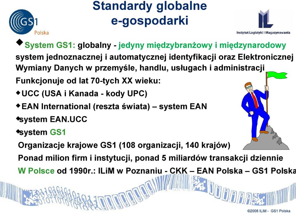 (USA i Kanada - kody UPC) EAN International (reszta świata) system EAN system EAN.