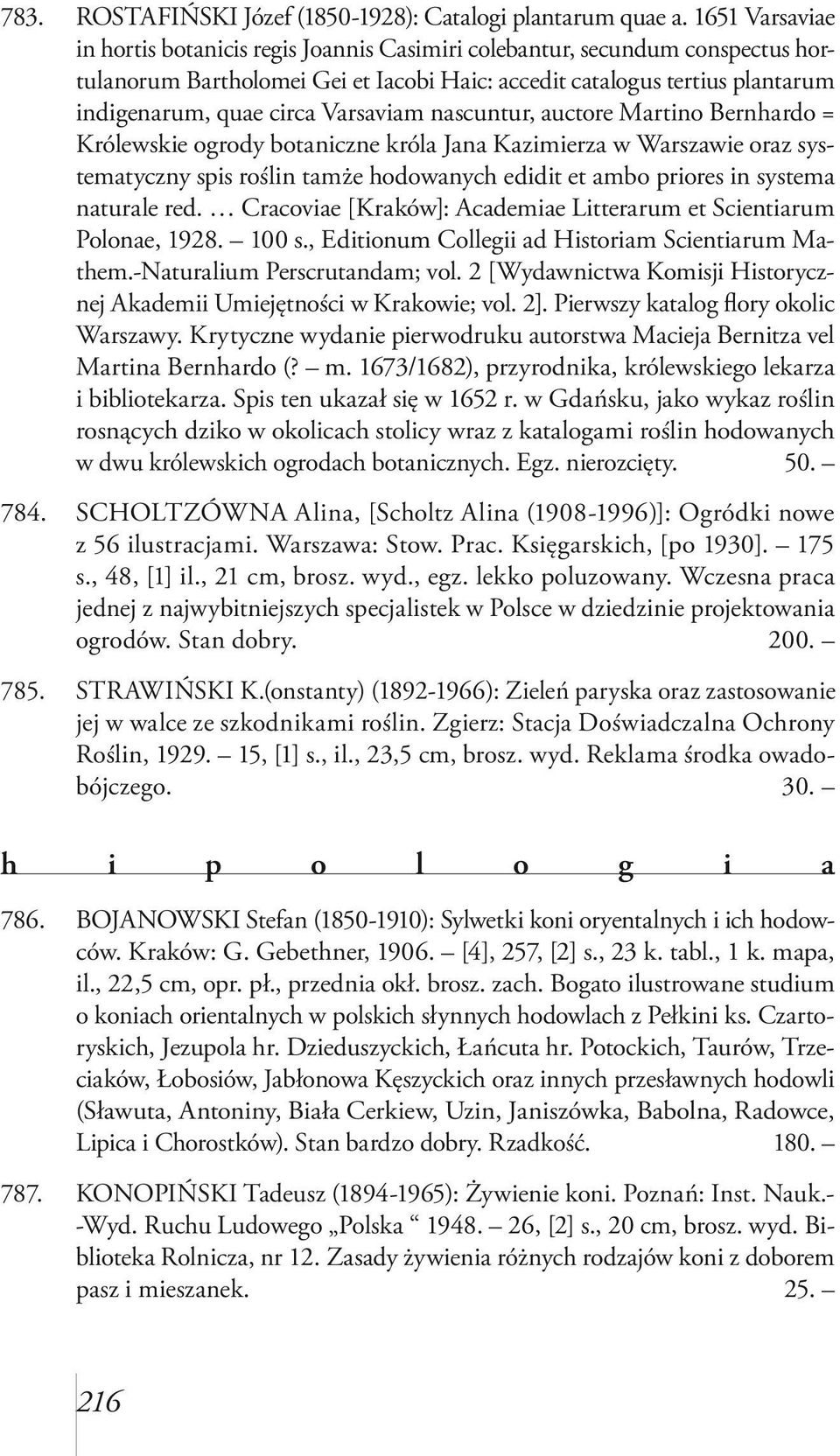 Varsaviam nascuntur, auctore Martino Bernhardo = Królewskie ogrody botaniczne króla Jana Kazimierza w Warszawie oraz systematyczny spis roślin tamże hodowanych edidit et ambo priores in systema