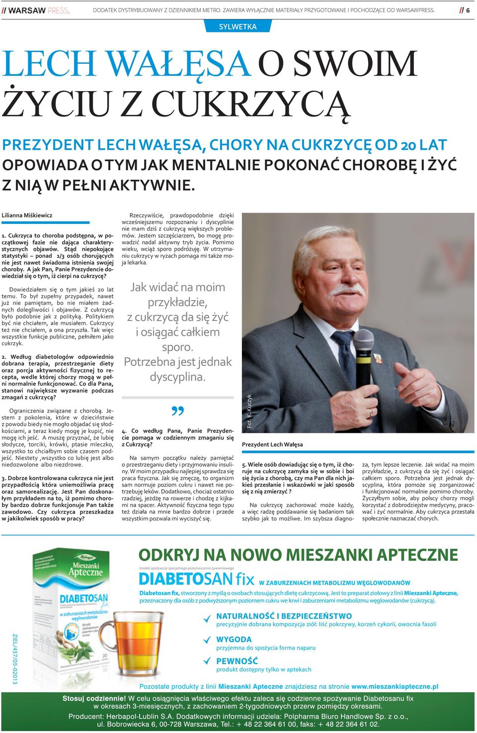 Cukrzyca to choroba podstępna, w początkowej fazie nie dająca charakterystycznych objawów. Stąd niepokojące statystyki ponad 1/3 osób chorujących nie jest nawet świadoma istnienia swojej choroby.