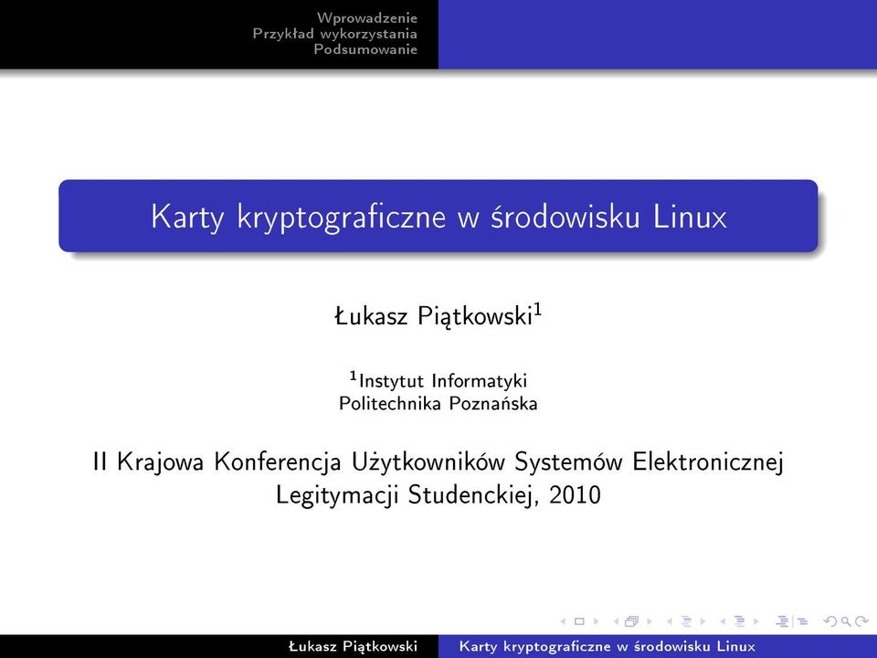 Konferencja U»ytkowników Systemów