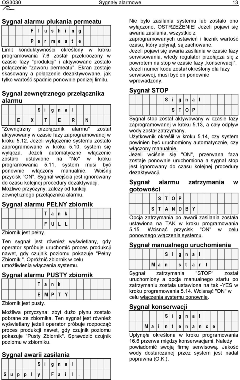 Ekran zostaje skasowany a połączenie dezaktywowane, jak tylko wartość spadnie ponownie poniżej limitu.