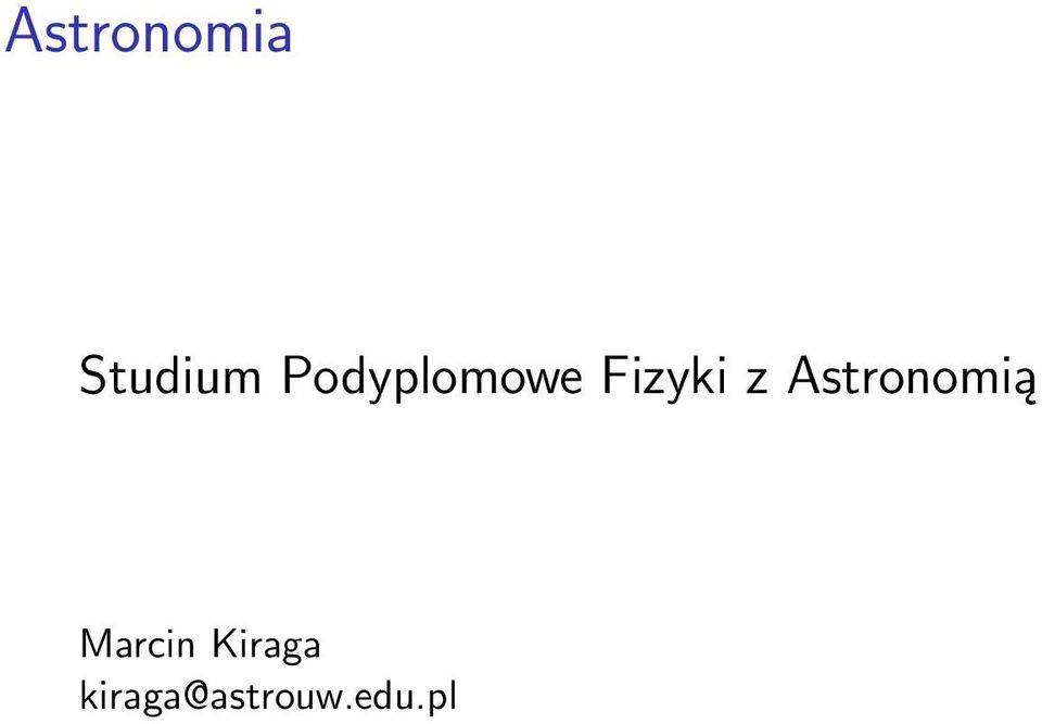 Astronomią Marcin