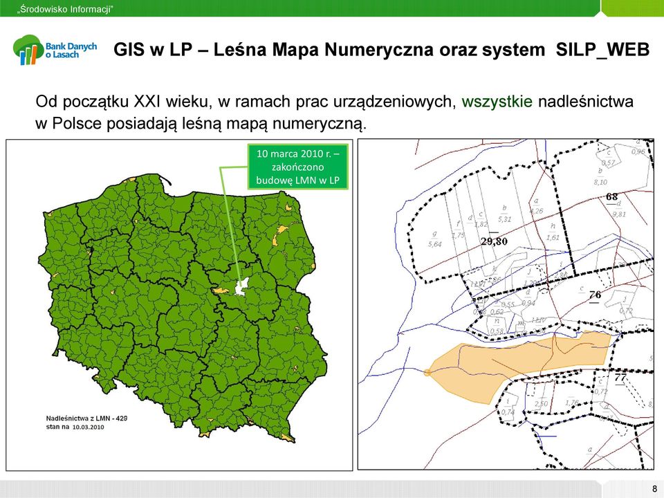 wszystkie nadleśnictwa w Polsce posiadają leśną mapą