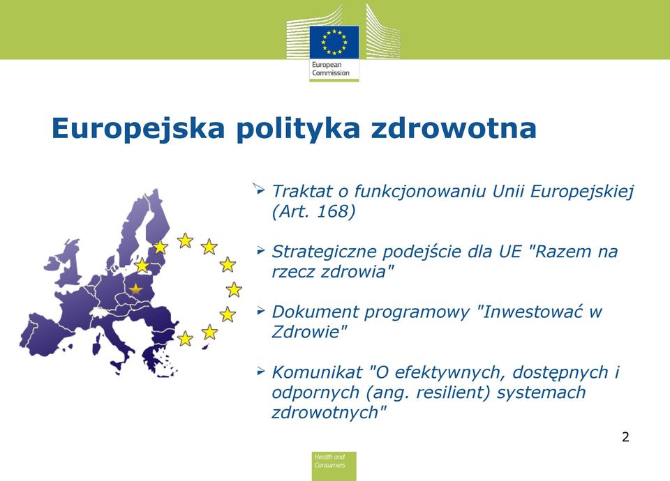 168) Strategiczne podejście dla UE "Razem na rzecz zdrowia"