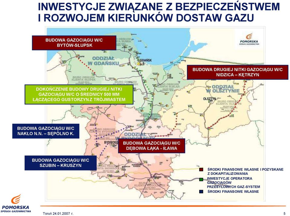 BUDOWA GAZOCIĄGU W/C NAKŁO N.N. SĘPÓLNO K.