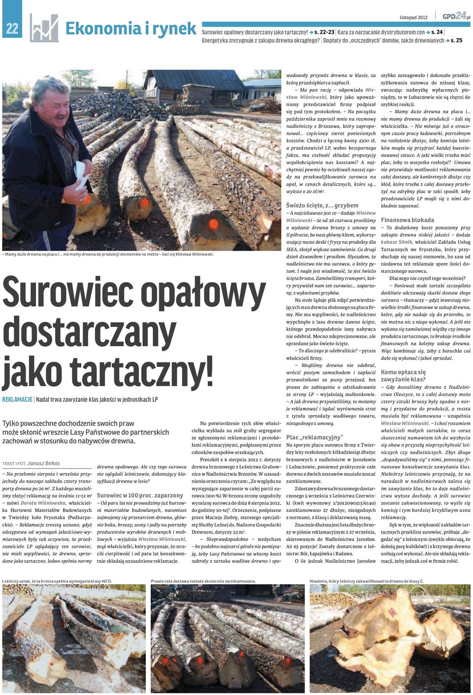 Surowiec opałowy dostarczany jako tartaczny!