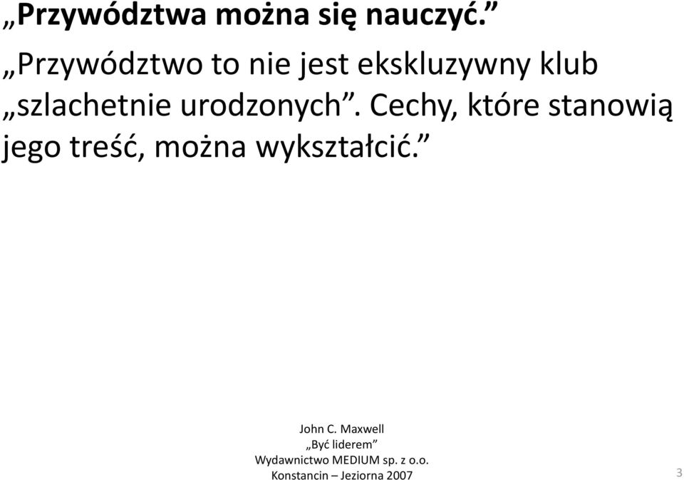 szlachetnie urodzonych.